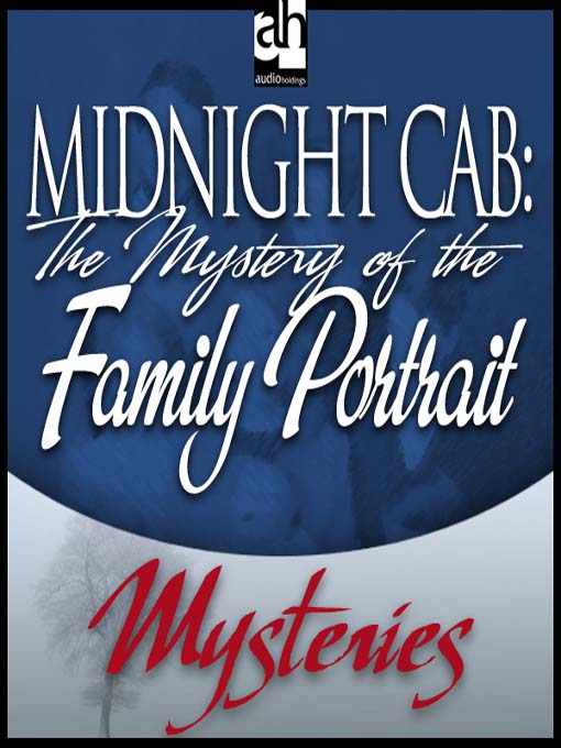 Title details for The Mystery of the Family Portrait by James W. Nichol - Available